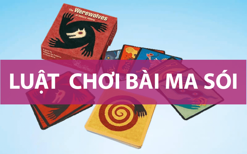 Luật chơi bài ma sói